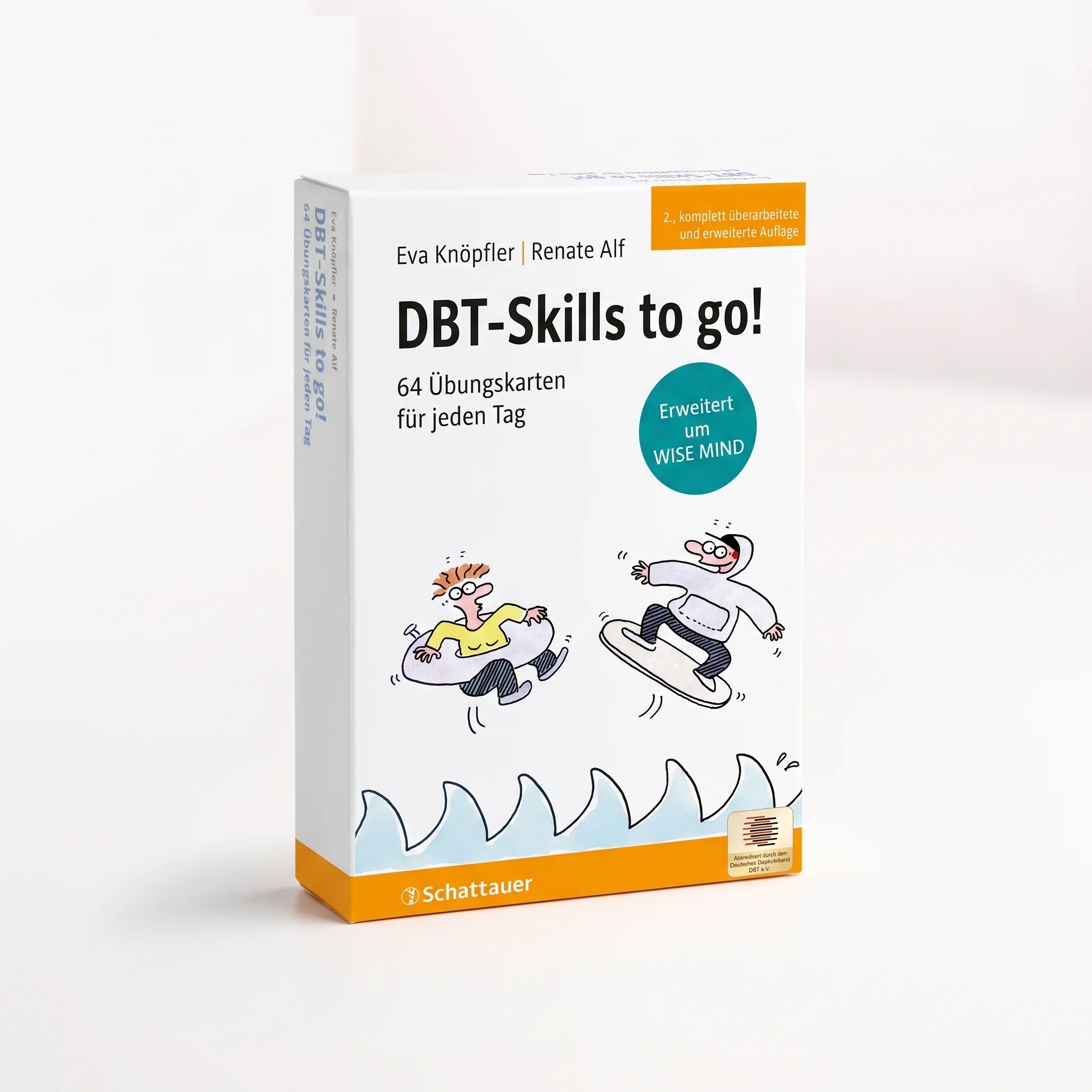 DBT-SKills to go ! Erweitert um WISE MIND Neue Auflage